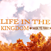 Life in the Kingdom part 17