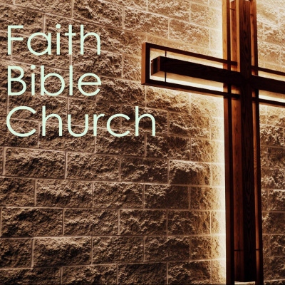 Faith Bible Church | Cedar Rapids, Iowa