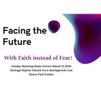 Facing the Future With FAITH Instead of Fear