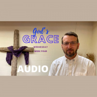 Gods Grace Week Four