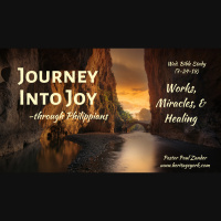 Works, Miracles,  Healing {Philippians} 