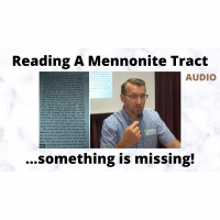 Reading A Mennonite Tract