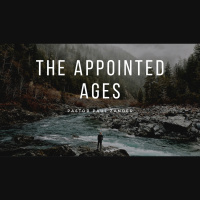 The Appointed Ages