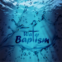 Water Baptism