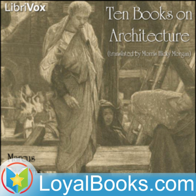 Ten Books On Architecture By Marcus Vitruvius Pollio
