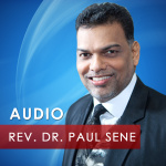 Rev. Dr. Paul Sene Audio Podcast