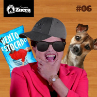 SantaZuera#06 - Pérolas da Presidenta