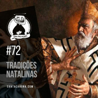 Santa Zuera #72 - Tradições Natalinas
