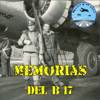 93. Memorias de un piloto y un artillero de B-17