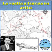 85. La vuelta a Europa y Rusia en avión de Chaves Nogales