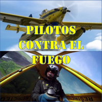 114. Pilotos contra el fuego - Anécdotas e historias personales