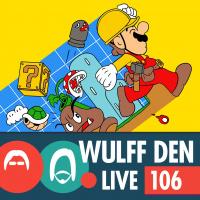 What do you want in Mario Maker 2? - WDL Ep 106