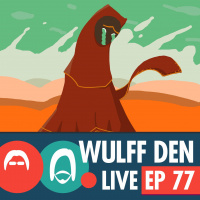 Indie Games Arent Relevant - Wulff Den Live Ep 77