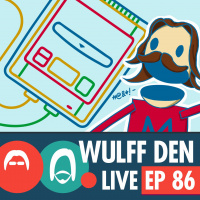 Did You Get to Pre-Order an SNES Classic - Wulff Den Live Ep 86 w/Mah-Dry-Bread