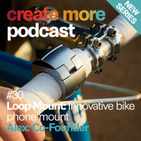 Ep30 - Loop Mount - Co-Founder
