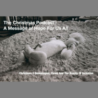 Episode 31 | Christmas - Genealogies, Flaws, And The Beauty of Inclusion
