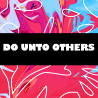 DO UNTO OTHERS: Learn to Love // Pastor Ben Hackbarth