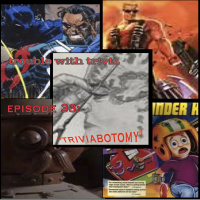 Episode 33: Triviabotomy