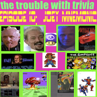 The Trouble With Trivia