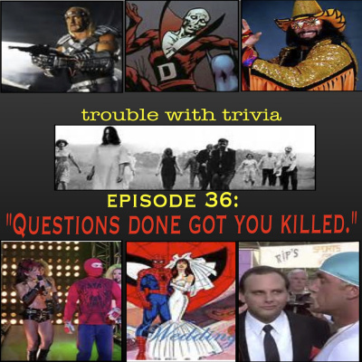 The Trouble With Trivia