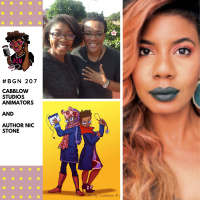 207: Cabblow Studios Animators and Author Nic Stone