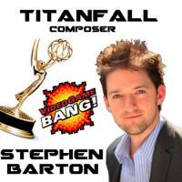 Videogame BANG! Episode #17: Future GRAMMY winner Titanfall composer Stephen Barton