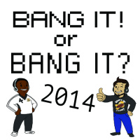 Videogame BANG! Episode #12: 2014 BANG it? or BANG it!