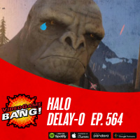 Halo Delay-o Ep. 565