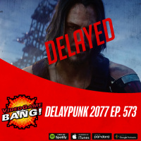 Delaypunk 2077 ep. 573