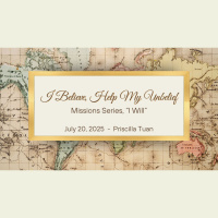 I Believe, Help My Unbelief - Audio