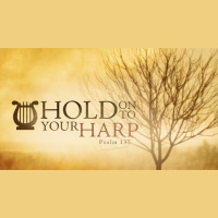 Hold On To Your Harp - Audio
