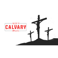 Called to Calvary - Audio