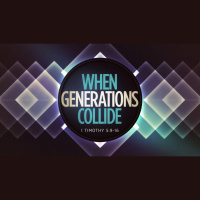 When Generations Collide - Audio