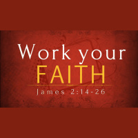 Work Your Faith - Audio