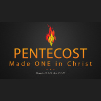 Pentecost: Made One in Christ - Audio