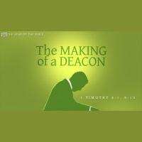 The Making of a Deacon - Audio