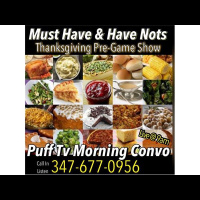 PUFF TV Morning Convo LIVE.. 2015 Thanksgiving Pre-Game Show