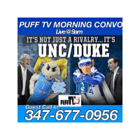 PUFF TV Morning Convo LIVE.. Battle Of The Blues Duke vs UNC Tonight