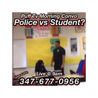 PUFF TV Morning Convo LIVE..  SC Police vs Student