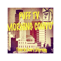PUFF TV LIVE MORNING CONVO