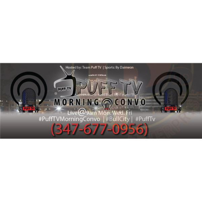 Puff Tv Morning Convo
