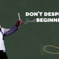 Dont Despise Small Beginnings (Christmas 2024)