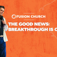 THE GOOD NEWS: BREAKTHROUGH IS COMING