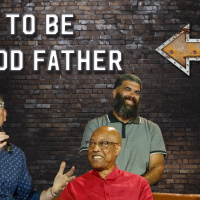 HOW TO BE A GOOD FATHER