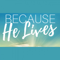 Because He Lives - Audio