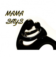 Mama Says - Audio