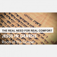 Genesis 35:1-29 - THE REAL NEED FOR REAL COMFORT