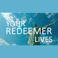 YOUR REDEEMER LIVES - Job 19:14-27