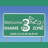 THE SHAME FREEING MINISTRY OF JESUS - John 4:5-19