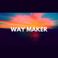 WAY MAKER - Jeff Farris